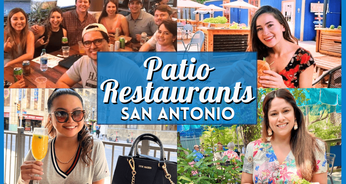 Best outdoor dining spots in san antonio texas