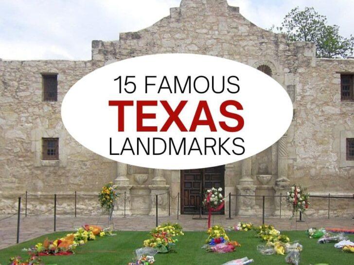 Famous texas landmarks for travelers