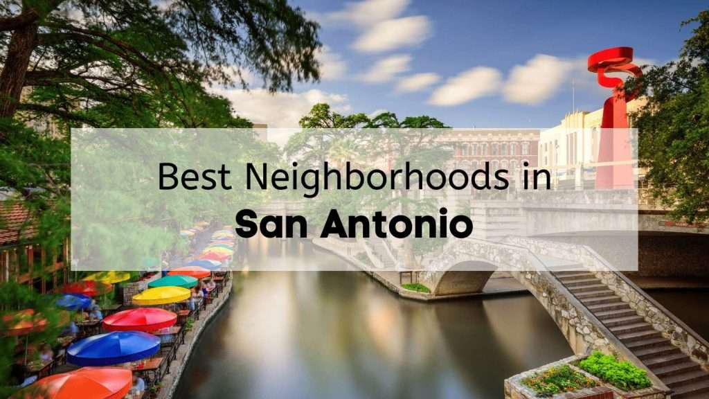 San antonio texas neighborhoods for nightlife and entertainment