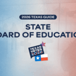 Discover the 2026 Texas State Board of Education Candidates You Need to Know